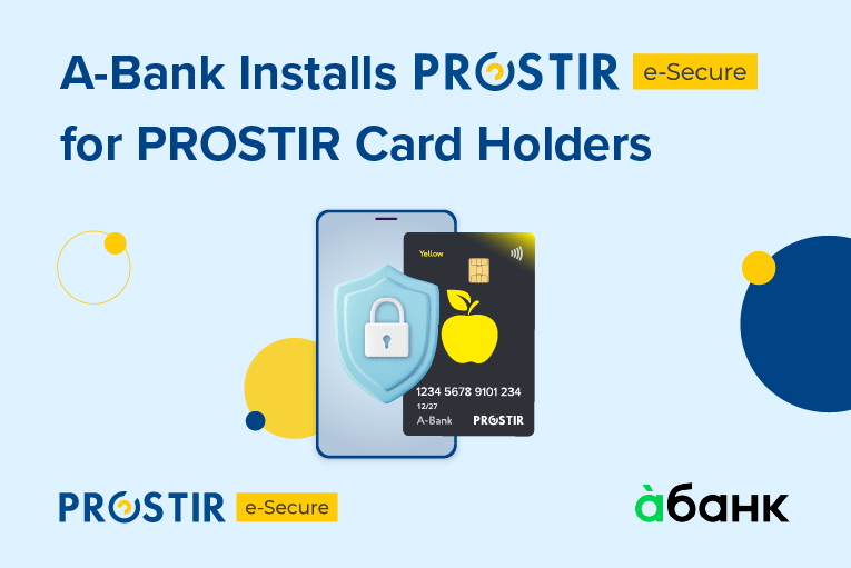 A-Bank Installs PROSTIR e-Secure for PROSTIR Card Holders